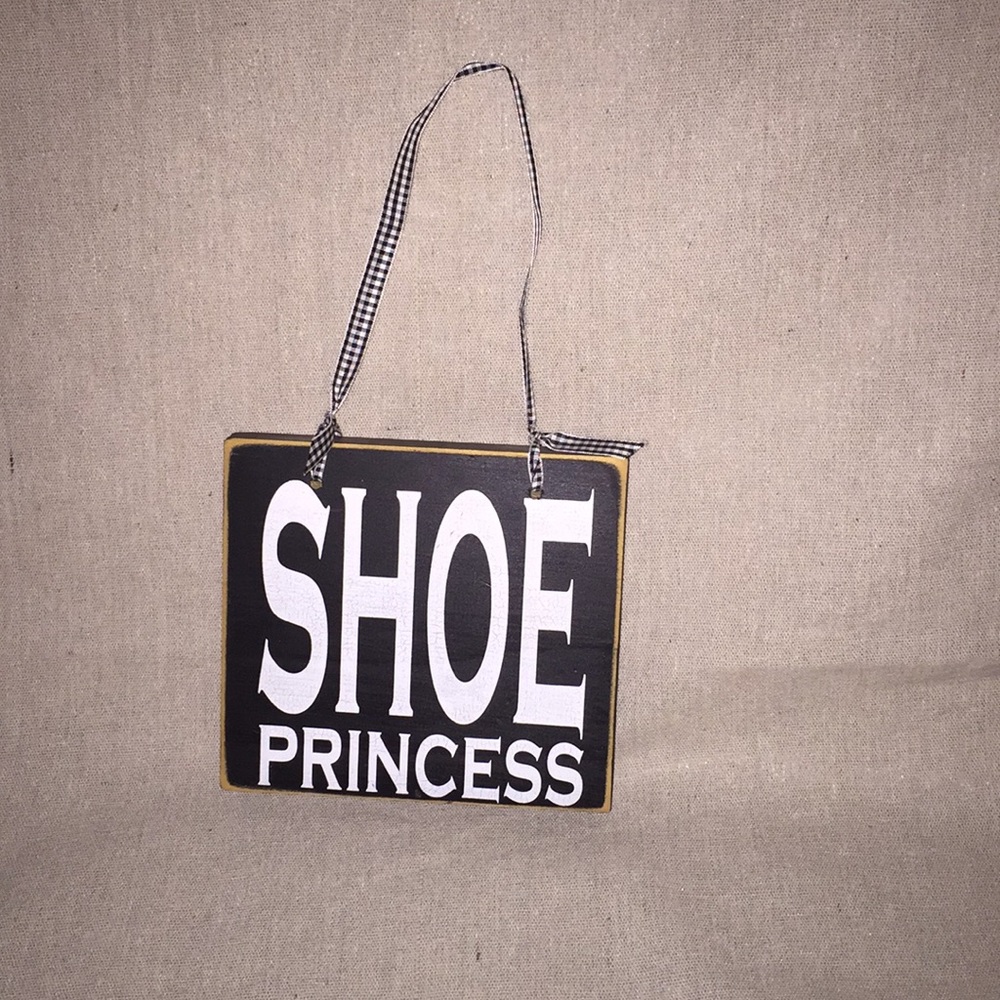 Shoe Princess vintage wood sign